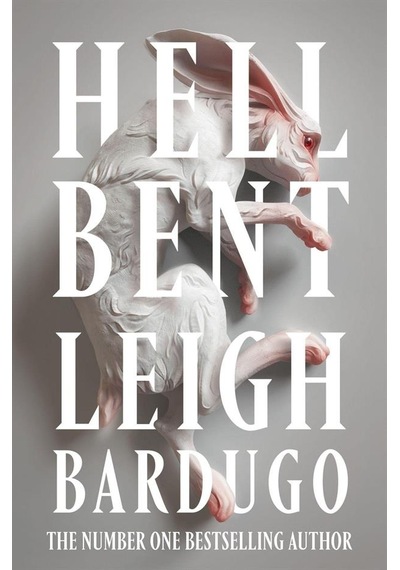 Hell Bent - Leigh Bardugo - Orion Paperbacks