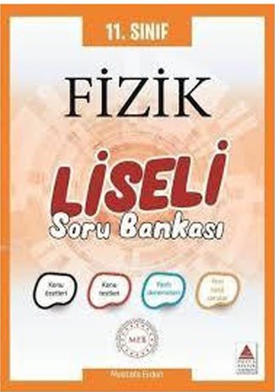 11. Sınıf Fizik Liseli Soru Bankası- Delta Kültür