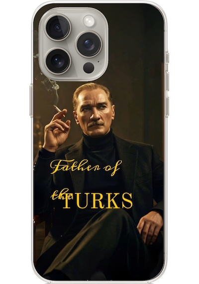 İphone 15 Pro Max Uyumlu Atatürk Father Of The Turks Baskılı Silikon Kılıf Renkli