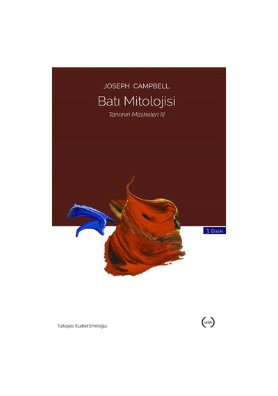 Tanrının Maskeleri Serisi 3 - Batı Mitolojisi