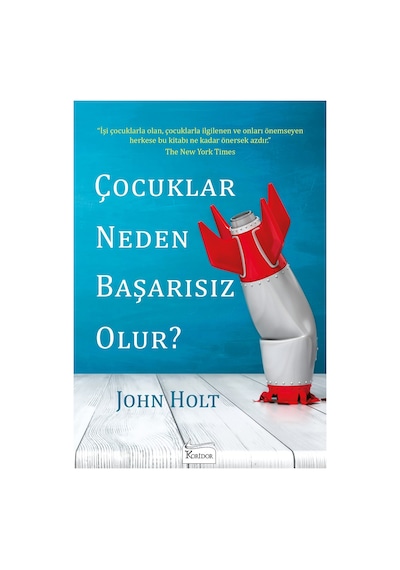 Çocuklar Neden Başarısız Olur