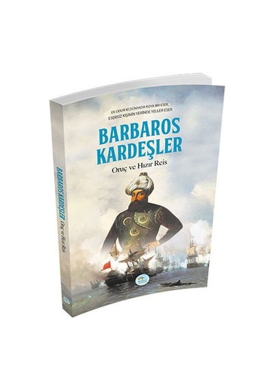 Barbaros Kardeşler Oruç ve  Hızır Reis
