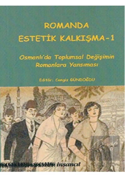 Romanda Estetik Kalkışma -1- İnsancıl Yayınları