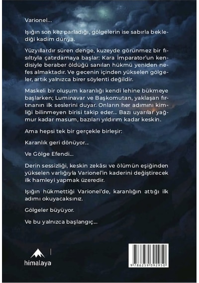 Varionel'in Işığı: Karanlıkta İlk Gölge