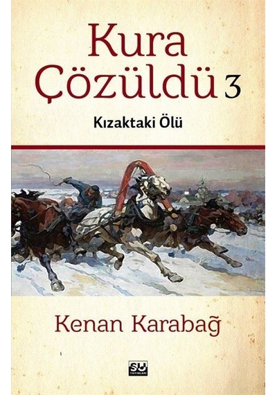 Kura Çözüldü 3 - Kenan Karabağ - Su Yayınları