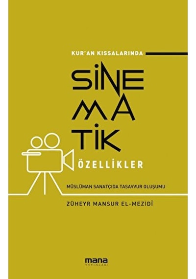 Kur'an Kıssalarında Sinematik Özellikler