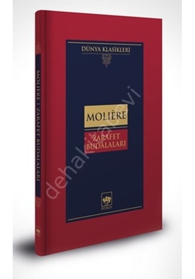 Zarafet Budalaları - Moliere - Ötüken Neşriyat