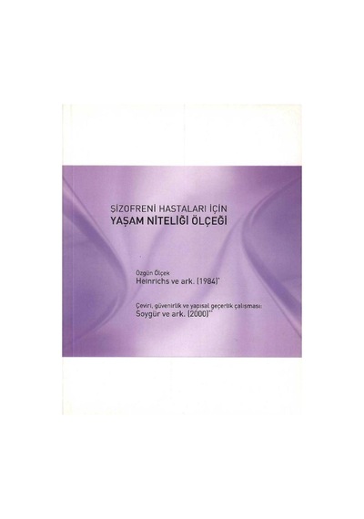 Şizofreni Hastaları İçin Yaşam Niteliği Ölçeği - Heinrichs