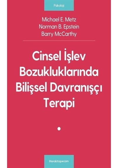 Cinsel İşlev Bozukluklarında Bilişsel Davranışçı Terapi / Barr...