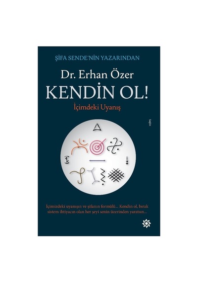 Kendin Ol Olmanın Ve Kendini Bulmanın Yolları