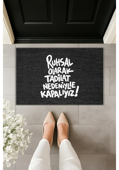 Rugmood Modern Dijital Baskı - Ruhsal Olarak Tadilat Nedeniyle Kapalıyız - Kapı Önü Paspası Siyah