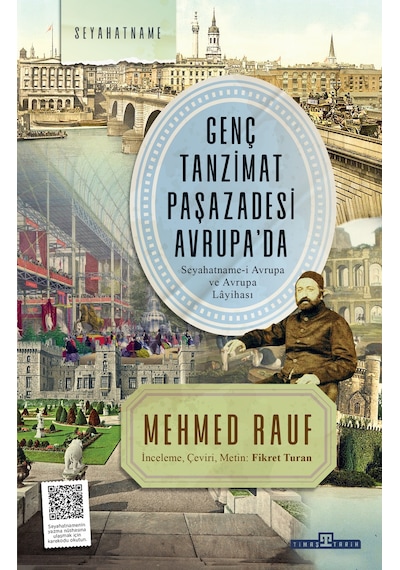 Genç Tanzimat Paşazadesi Avrupada