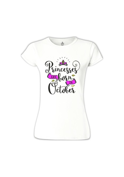 Princesses Born İn October Beyaz Kadın Tshirt 001