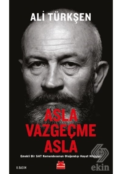 Asla Vazgeçme Asla/Ali Türkşen