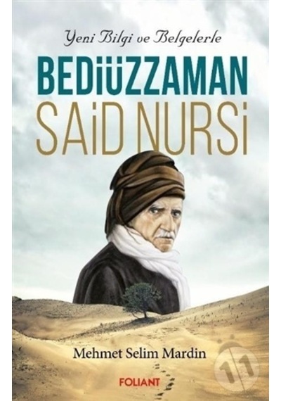 Yeni Bilgi ve Belgelerle - Bediüzzaman Said Nursi