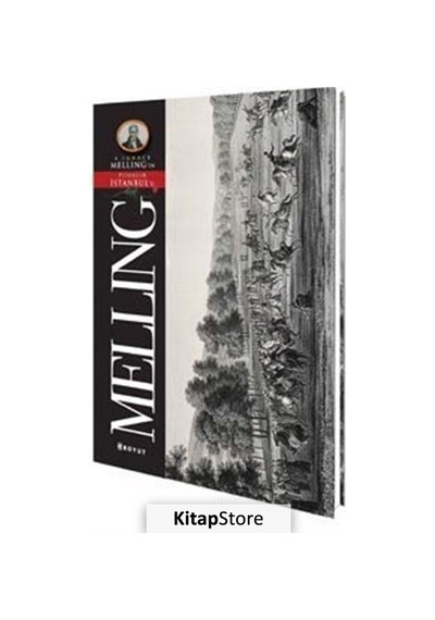 Antonie Ignace Melling - Pitoresk İstanbul- Boyut Yayın Grubu