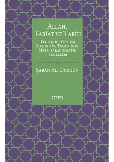 Allah, Tabiat Ve Tarih
