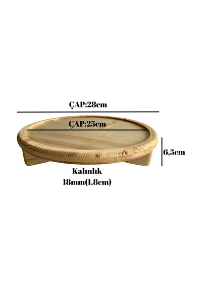Yuvarlak Doğal Ahşap Sunum Tabağı Ayaklı Çukur Ahşap Sunumluk Beyaz Çam Çap:28cm Yük:6,5cm Ş