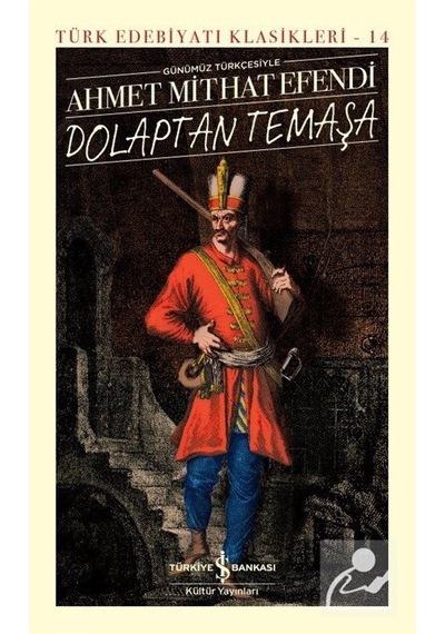 Mercankitap Dolaptan Temaşa Günümüz Türkçesiyle Ciltli / Ahmet Mithat ...