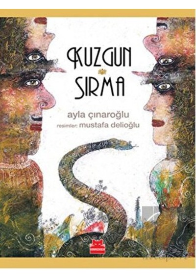 Kırmızı Kedi Çocuk - Kuzgun ve Sırma