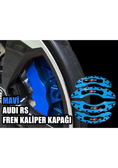 Mavi Audi Rs 4'lü Kaliper Seti Yapıştırma Logolu
