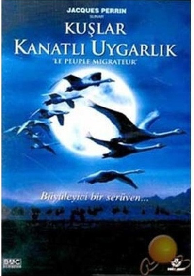 Dvd-Kuşlar Kanatlı Uygarlık / Le Peuple Migrateur