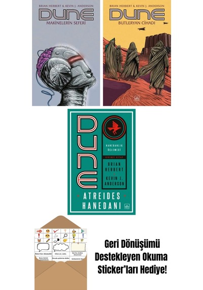 Dune: Makinelerin Seferi + Dune: Butleryan Cihadı + Dune: Atreides Hanedanı Hanedanlık Üçlemesi Birinci Kitap