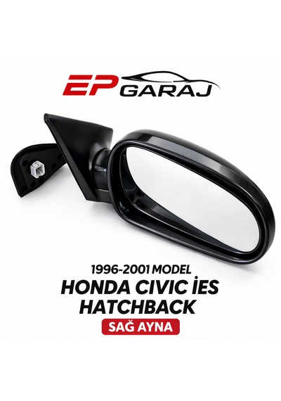 Honda Civic İes 1996-2001 Model Hatchback Uyumlu Sağ Ayna Sedan Uyumsuzdur