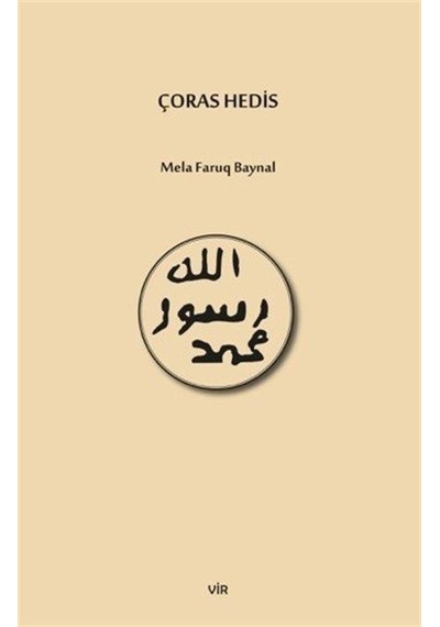 Çoras Hedis - Mela Faruq Baynal - Vir Yayınları