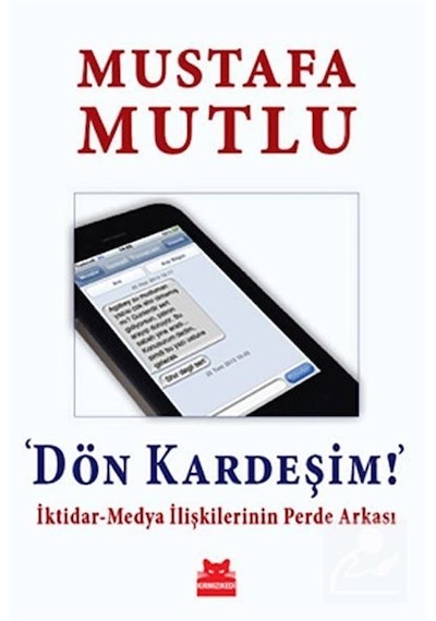Dön Kardeşim! - Mustafa Mutlu - Kırmızı Kedi