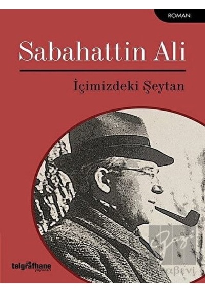 İçimizdeki Şeytan - Sabahattin Ali - Telgrafhane Yayınları