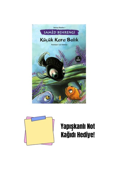 Küçük Kara Balık + Yapışkanlı Not Kağıdı