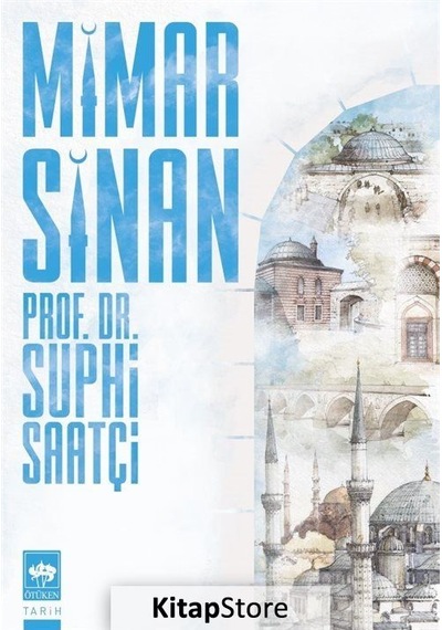 Kitapstore Mimar Sinan / Suphi Saatçi