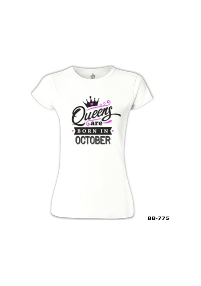 Queens Born İn October Beyaz Kadın Tshirt 001