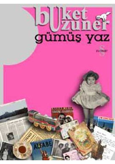 Gümüş YazGümüş Kız - Buket Uzuner - Everest Yayınları
