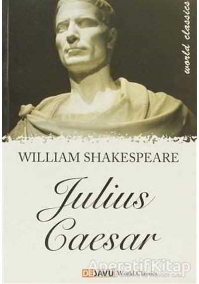Julius Caesar - William Shakespeare - Dejavu