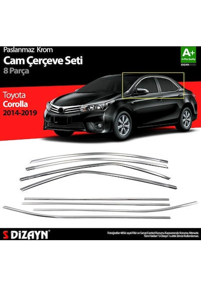 S-Dizayn  Toyota Corolla Uyumlu Krom Cam Çerçevesi 8 Prç. 2013-2018