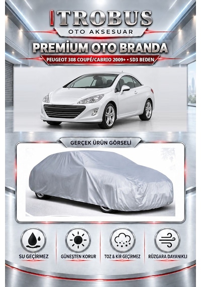 Peugeot 308 Coupé/cabrio 2009 Ve Sonrası Uyumlu Premium Araba Brandası Oto Branda Sd3 Beden