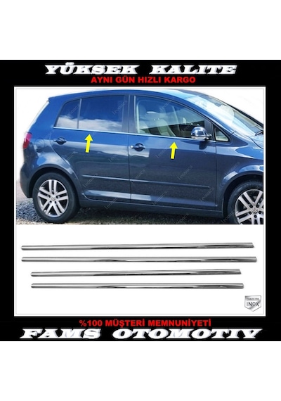 Vw Golf Plus Krom Cam Çıtası 4 Prç P.Çelik 2004-2013 Arası