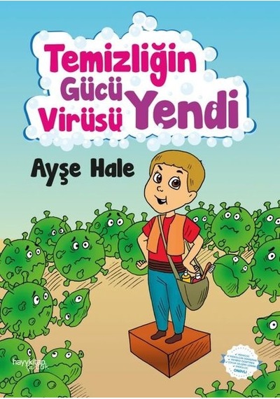 Temizliğin Gücü Virüsü  Yendi