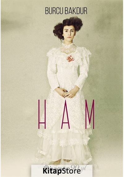 Ham - Burcu Bakdur - İnkılap Kitabevi
