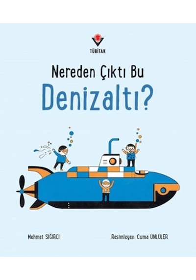 Nereden Çıktı Bu Denizaltı