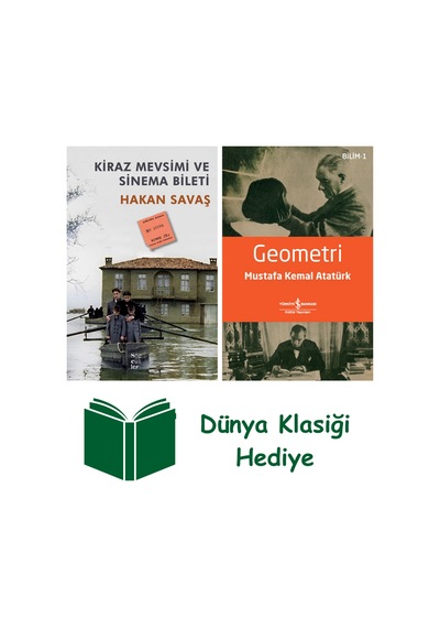 Kiraz Mevsimi Ve Sinema Bileti + Geometri + Dünya Klasiği Hediye