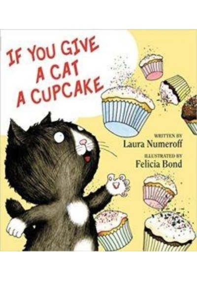 If You Give a Cat a Cupcake 9780060283247