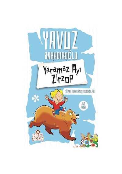 Yaramaz Ayı Zirzop- Nesil Çocuk Yayınları
