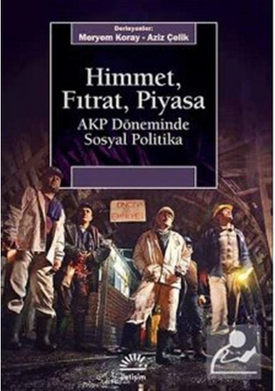 Himmet Fıtrat Piyasa- İletişim Yayınları