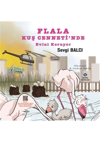Flala Kuş Cenneti’Nde Evini Koruyor