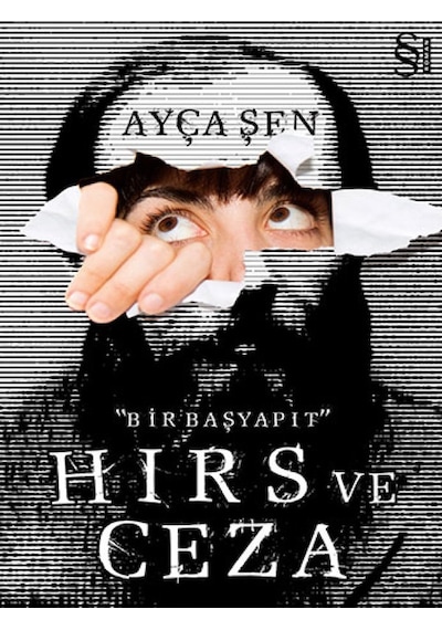 Hırs ve Ceza - Ayça Şen - Everest Yayınları