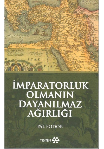 İmparatorluk Olmanın Dayanılmaz Ağırlığı
