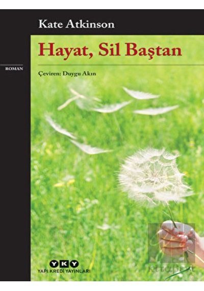 Hayat Sil Baştan - Kate Atkinson - Yapı Kredi Yayınları